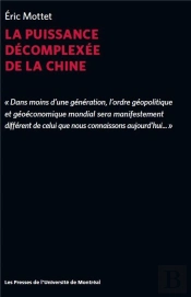 La Puissance Décomplexée De La Chine