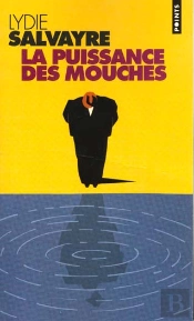 La Puissance Des Mouches