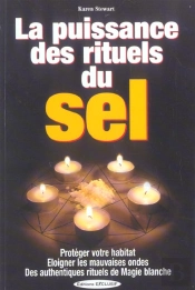 La Puissance Des Rituels Du Sel