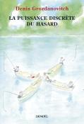 La Puissance Discrète Du Hasard
