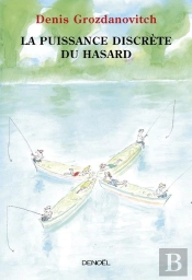 La Puissance Discrète Du Hasard