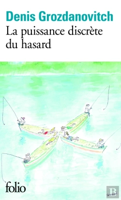 Bertrand.pt - La Puissance Discrète Du Hasard