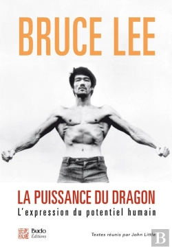 Bertrand.pt - La Puissance Du Dragon ; L'Expression Du Potentiel Humain