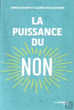 Bertrand.pt - La Puissance Du Non