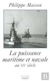 La Puissance Maritime Et Navale Au Xxe Siècle