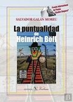 Bertrand.pt - La Puntualidad De Heinrich Böll