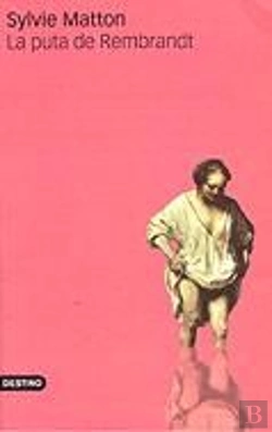 Bertrand.pt - La Puta De Rembrandt