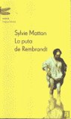 Bertrand.pt - La Puta De Rembrandt