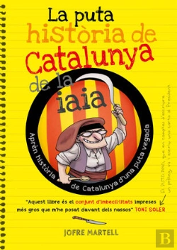 Bertrand.pt - La Puta Història De Catalunya De La Iaia