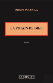 La Putain De Dieu