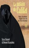 La Putain Du Califat : Marie, Chrétienne, Vendue Treize Fois Par L'Etat Islamique