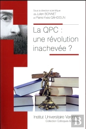 La Qpc : Une Révolution Inachevée ?