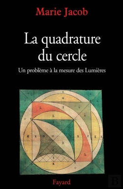 Bertrand.pt - La Quadrature Du Cercle : Un Problème À La Mesure Des Lumières