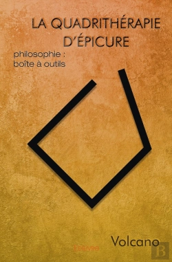 Bertrand.pt - La Quadrithérapie D'Epicure ; Philosophie : Boîte À Outils
