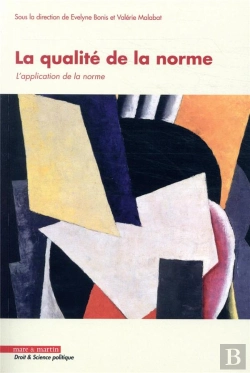 Bertrand.pt - La Qualité De La Norme T.2 ; L'Application De La Norme