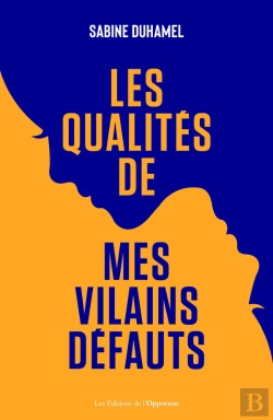 Bertrand.pt - La Qualité De Mes Vilains Défauts