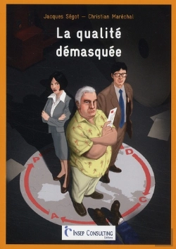 Bertrand.pt - La Qualité Démasquée ; Un Thriller Sur L'Excellence