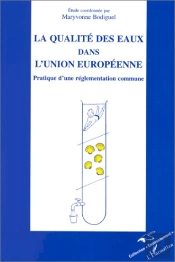 La Qualite Des Eaux Dans L'Union Europeenne