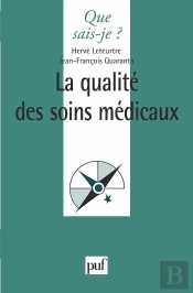 La Qualité Des Soins Médicaux