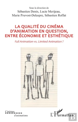 Bertrand.pt - La Qualité Du Cinéma D'Animation En Question, Entre Économie Et Esthétique : Full Animation Vs. Limited Animation ?
