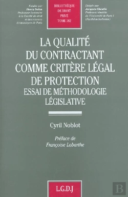 Bertrand.pt - La Qualite Du Contractant Comme Critere Legal De Protection - Vol382