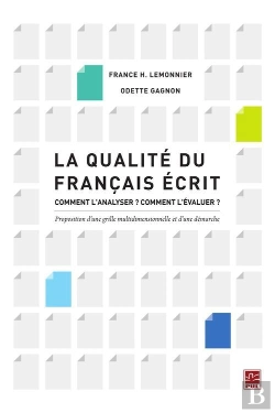 Bertrand.pt - La Qualité Du Français Écrit ; Comment L'Analyser ? Comment L'Évaluer ?
