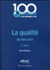 La Qualité - Iso 9001 (Édition 2015)