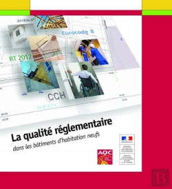 Bertrand.pt - La Qualite Reglementaire - Dans Les Batiments D'Habitation Neufs
