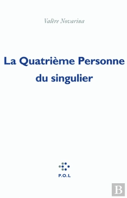 Bertrand.pt - La Quatrième Personne Du Singulier