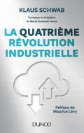 La Quatrième Révolution Industrielle
