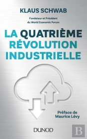 La Quatrième Révolution Industrielle