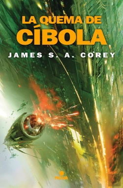 Bertrand.pt - La Quema De Cíbola (The Expanse 4)