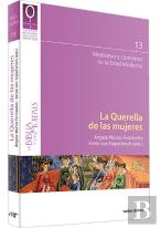 La Querella De Las Mujeres