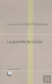 La Querelle De L'École