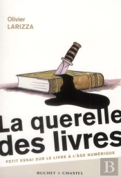 La Querelle Des Livres