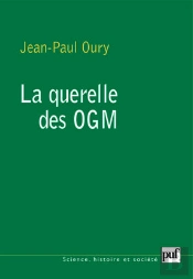 La Querelle Des Ogm