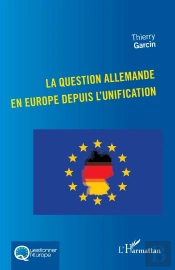 La Question Allemande En Europe Depuis L'Unification