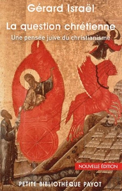 Bertrand.pt - La Question Chrétienne ; Une Pensée Juive Du Christianisme (Édition 2011)