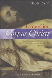 La Question Corpus Christi