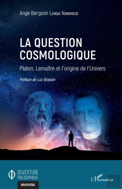 Bertrand.pt - La Question Cosmologique ; Platon, Lemaître Et L'Origine De L'Univers