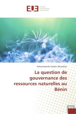 Bertrand.pt - La Question De Gouvernance Des Ressources Naturelles Au Benin