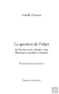 Bertrand.pt - La Question De L'Objet