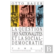 La Question Des Nationalites Et La Sociale Democratie