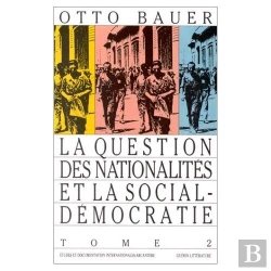 Bertrand.pt - La Question Des Nationalites Et La Sociale Democratie