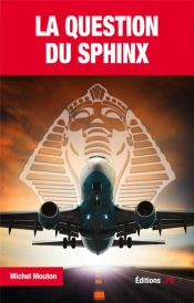La Question Du Sphinx