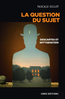 Bertrand.pt - La Question Du Sujet ; Descartes Et Wittgenstein