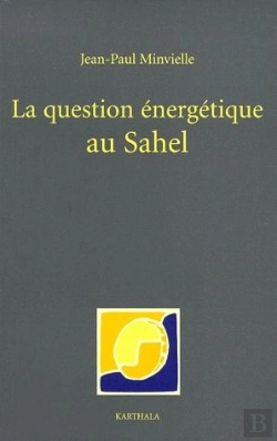 Bertrand.pt - La Question Énergétique Au Sahel