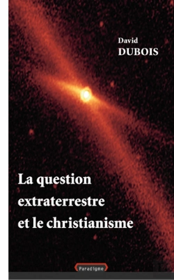 Bertrand.pt - La Question Extraterrestre Et Le Christianisme