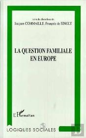 La Question Familiale En Europe