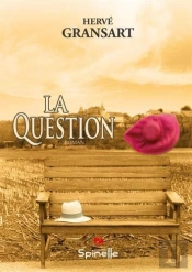 La Question